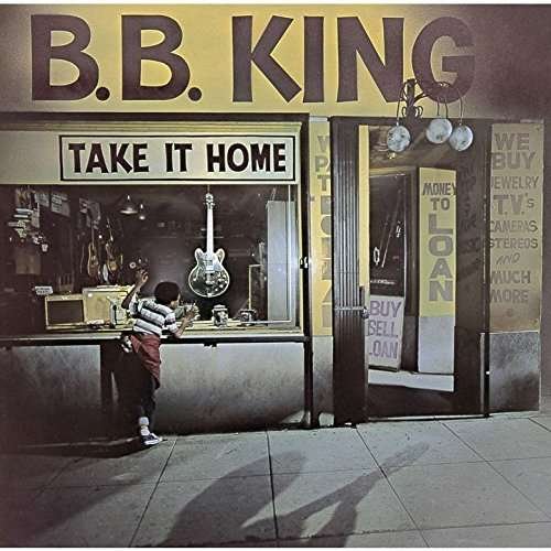 Cover for B.B. King · Take It Home (CD) [Japan Import edition] (2015)