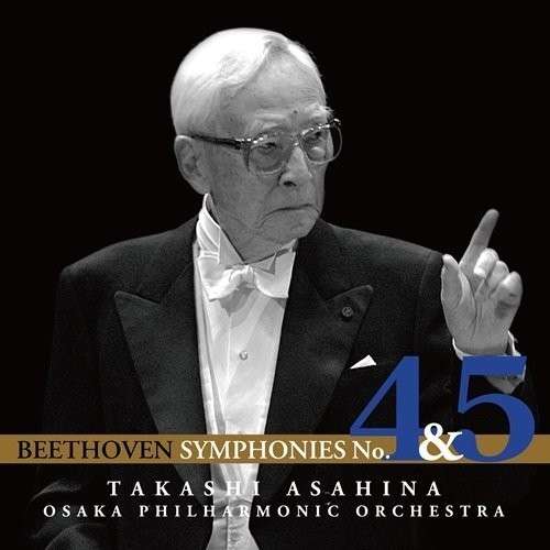 Cover for Takashi Asahina · Beethoven: Symphony No.4 &amp; No.5 (CD) [Japan Import edition] (2014)