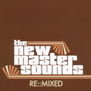 Cover for The New Mastersounds · Re::mixed (CD) [Japan Import edition] (2007)