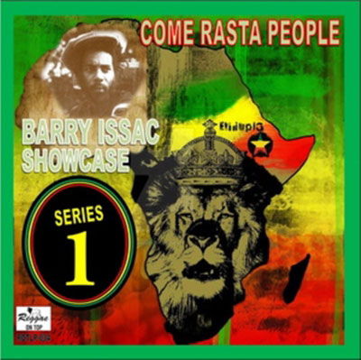 Showcase Series 1 - Come Rasta People - Barry Isaac - Music - REGGAE COMM - 5050580798045 - January 13, 2023