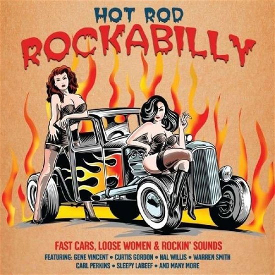 Various Artists - Hot Rod Rockabilly - Musiikki - NOT NOW - 5060143495045 - maanantai 6. tammikuuta 2020