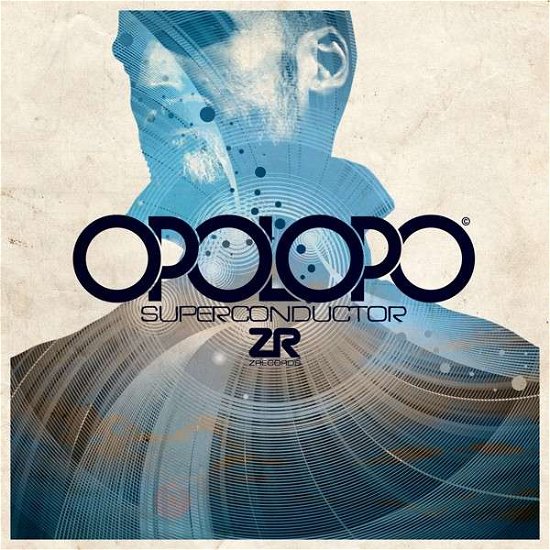 Cover for Opolopo · Superconductor (CD) (2015)
