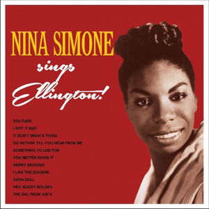 Sings Duke Ellington - Nina Simone - Musiikki - NOT NOW - 5060348582045 - perjantai 5. helmikuuta 2016