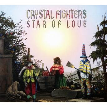 Cover for Crystal Fighters · Star Of Love (CD) (2011)