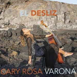 El Desliz - Cary Rosa Varona - Music - YOUKALI MUSIC - 7427251171045 - May 19, 2023