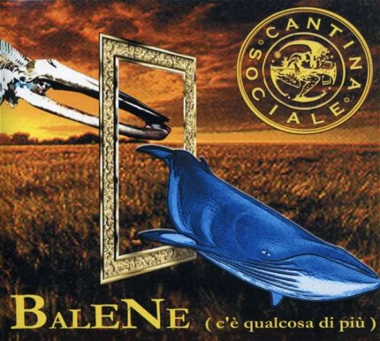 Cantina Sociale · Balene (CD) (2013)