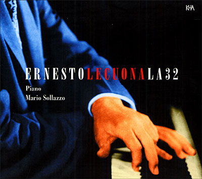 Cover for Ernesto Lecuona · La 32 (CD) (2024)