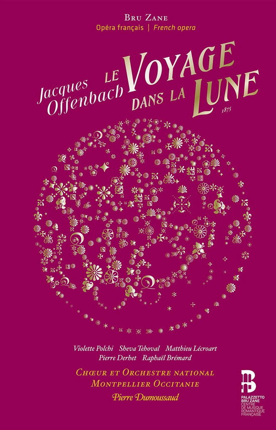 Cover for Pierre Dumoussaud / Choeur et Orchestre National Montpellier Occitanie · Offenbach: Le Voyage Dans La Lune (+Book) (CD) (2022)