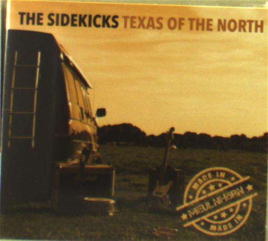 Cover for Sidekicks · Texas Of The North (CD) (2017)