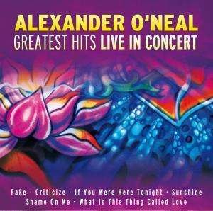 Cover for Alexander O'neal · Live in Concert (CD) (2010)