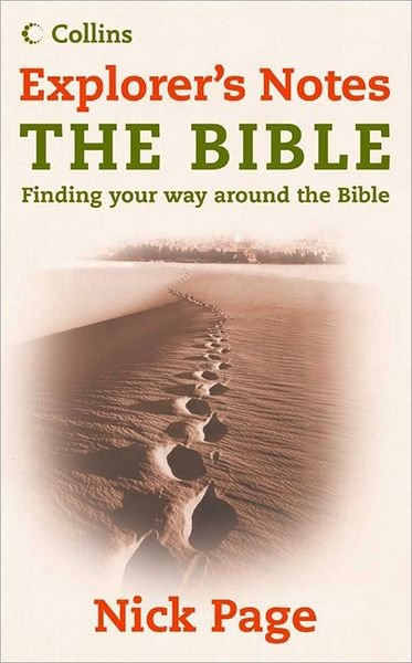 Cover for Nick Page · Explorer's Notes: the Bible (Explorer's Notes) (Paperback Bog) (2006)