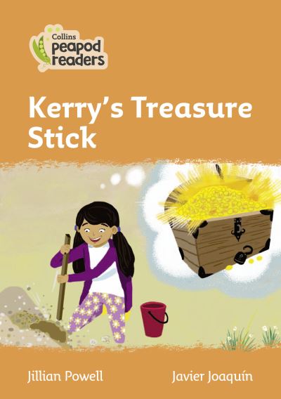 Cover for Jillian Powell · Level 4 - Kerry's Treasure Stick - Collins Peapod Readers (Pocketbok) [American edition] (2021)