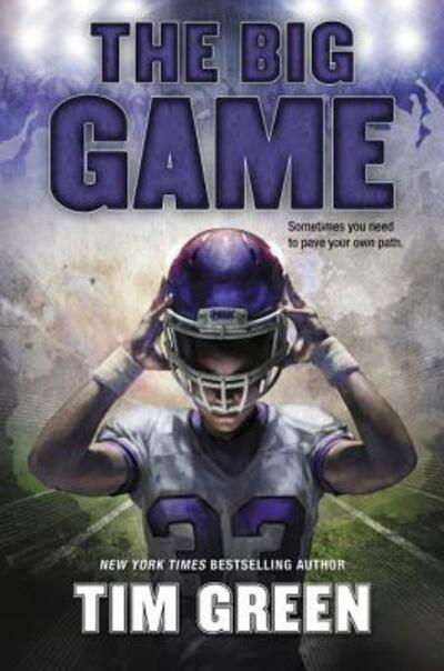 Cover for Tim Green · The Big Game (Inbunden Bok) (2018)