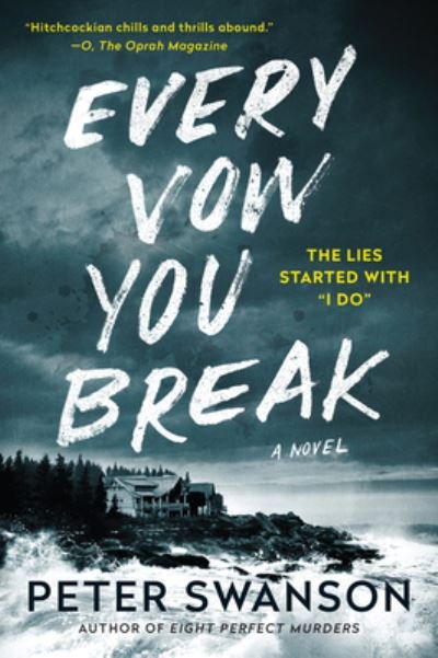 Cover for Peter Swanson · Every Vow You Break: A Novel (Pocketbok) (2022)