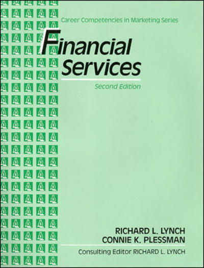 Cover for Richard Lynch · Financial Services: Career Competencies in Marketing Series, Text-Workbook (Paperback Book) [2 Rev edition] (1990)