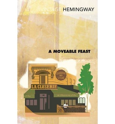 Cover for Ernest Hemingway · A Moveable Feast (Taschenbuch) (2000)