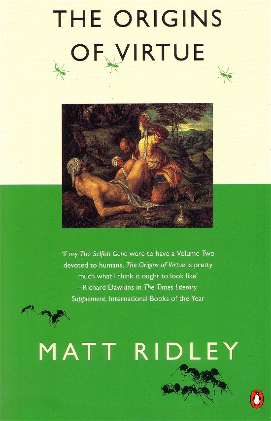 The Origins of Virtue - Matt Ridley - Bøker - Penguin Books Ltd - 9780140244045 - 30. oktober 1997