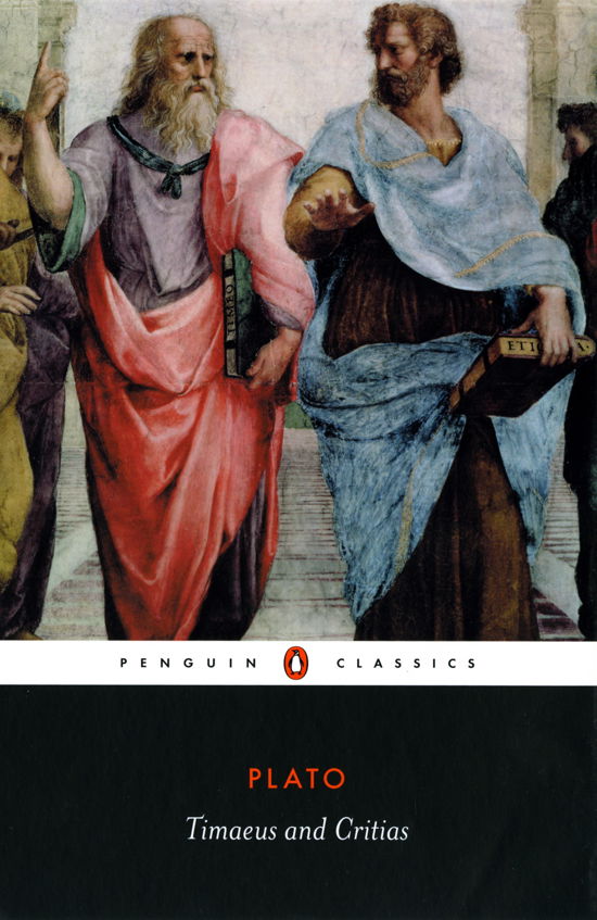Timaeus and Critias - Plato - Books - Penguin Books Ltd - 9780140455045 - August 28, 2008