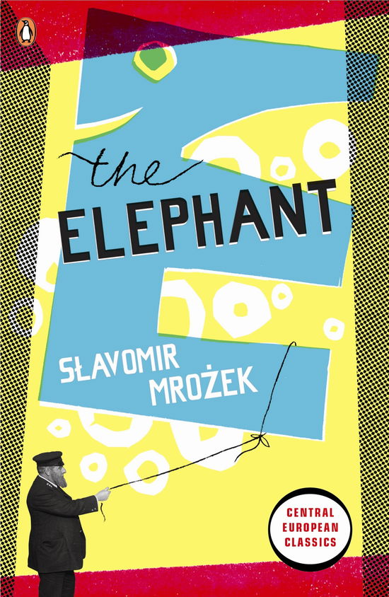 Cover for Slawomir Mrozek · The Elephant - Penguin Modern Classics (Paperback Book) (2010)