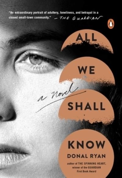 Cover for Donal Ryan · All we shall know (Bog) (2017)
