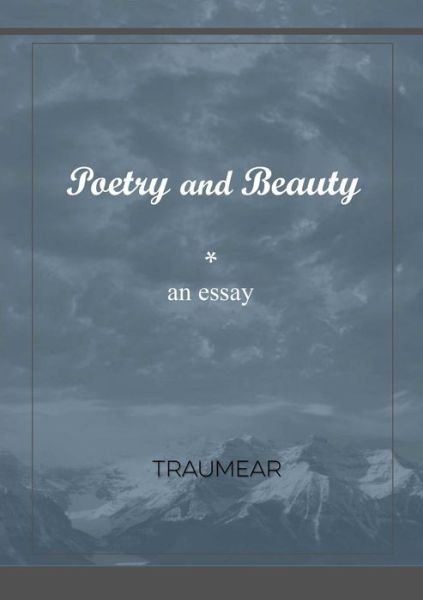 Cover for Traumear · Poetry and Beauty (Paperback Bog) (2017)