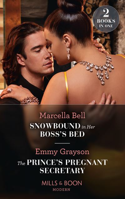 Cover for Marcella Bell · Snowbound In Her Boss's Bed / The Prince's Pregnant Secretary: Snowbound in Her Boss's Bed / the Prince's Pregnant Secretary (the Van Ambrose Royals) (Paperback Book) (2022)