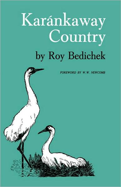 Cover for Roy Bedichek · Karankaway Country (Paperback Book) (1974)