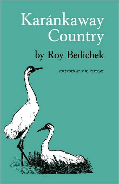 Cover for Roy Bedichek · Karankaway Country (Pocketbok) (1974)
