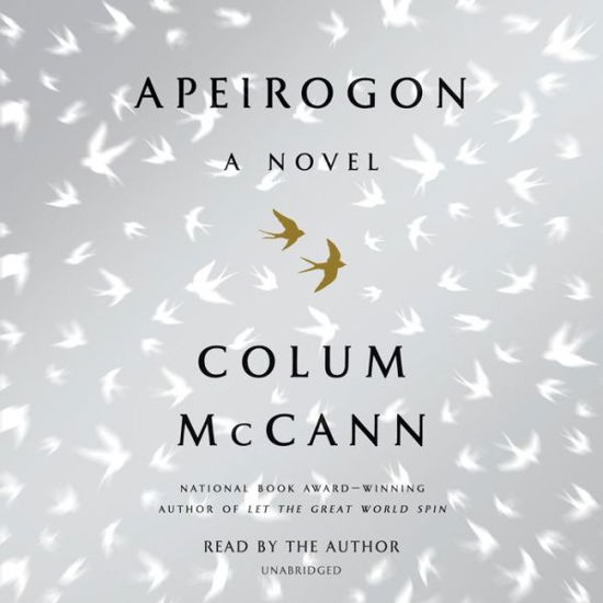 Cover for Colum McCann · Apeirogon: A Novel (Lydbog (CD)) (2020)