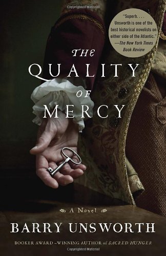 Cover for Barry Unsworth · The Quality of Mercy (Paperback Book) [Reprint edition] (2012)