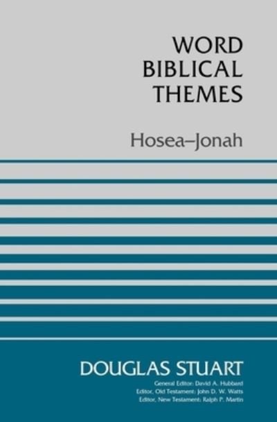 Cover for Douglas Stuart · Hosea-Jonah - Word Biblical Themes (Taschenbuch) (2020)