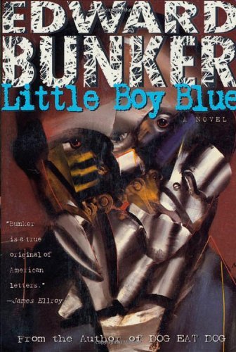 Cover for Edward Bunker · Little Boy Blue: a Novel (Paperback Book) [1st edition] (1998)
