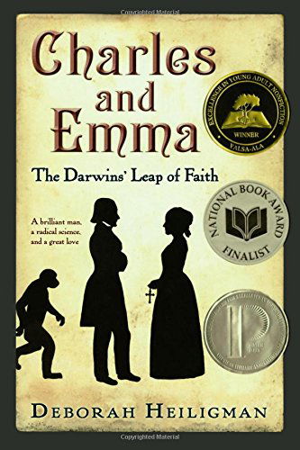 Cover for Deborah Heiligman · Charles and Emma: The Darwins' Leap of Faith (National Book Award Finalist) (Paperback Book) [Reprint edition] (2011)