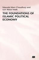 Cover for Masudul Alam Choudhury · The Foundations of Islamic Political Economy (Inbunden Bok) (1992)