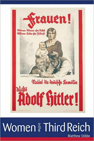 Cover for Stibbe Matthew · Women in the Third Reich (N/A) (2003)