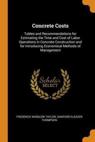 Cover for Frederick Winslow Taylor · Concrete Costs (Paperback Bog) (2018)