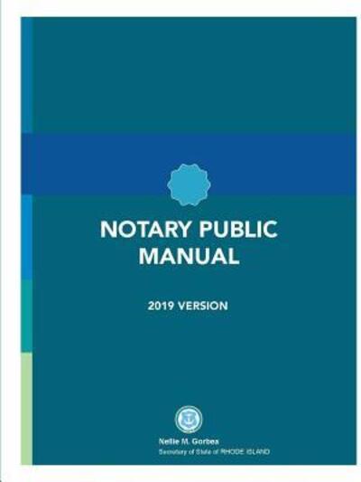 Cover for Rhode Island Secretary of State · Rhode Island Notary Public Manual (Paperback Book) (2019)