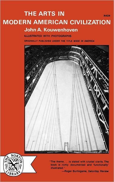 Cover for Jan Karel Kouwenhoven · The Arts in Modern American Civilization (Pocketbok) (1967)