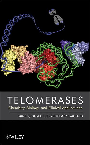 Cover for N Lue · Telomerases: Chemistry, Biology, and Clinical Applications (Hardcover bog) (2012)