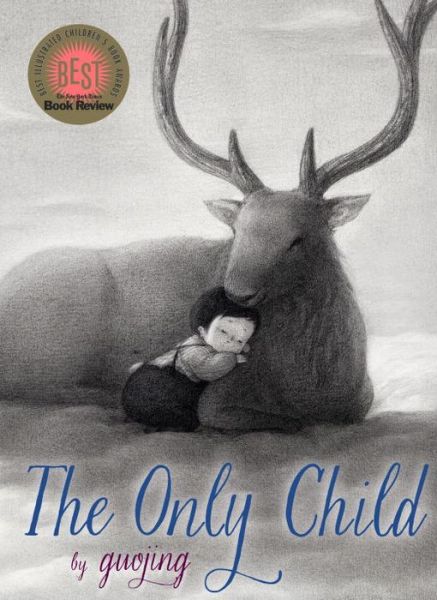 Cover for Guojing · The Only Child (Hardcover Book) (2015)