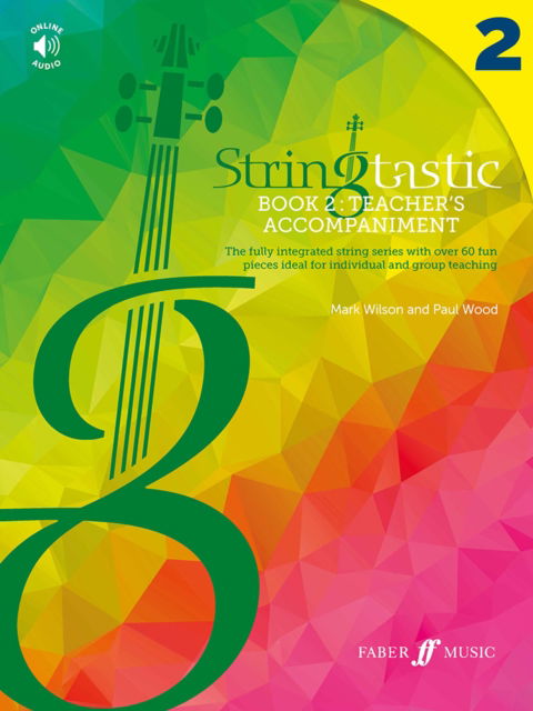 Cover for Mark Wilson · Stringtastic Book 2: Teacher’s Accompaniment - Stringtastic (Sheet music) (2023)