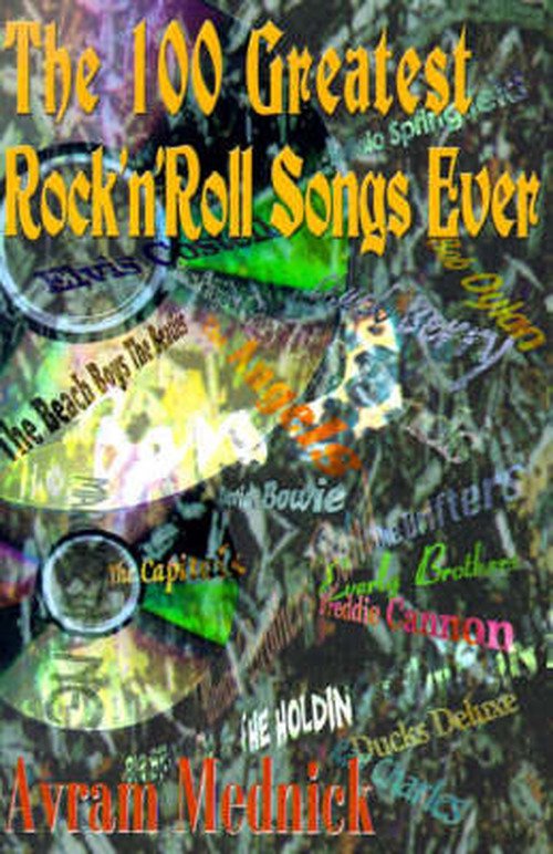 Cover for Avram Mednick · The 100 Greatest Rock'n'roll Songs Ever (Paperback Bog) (2000)
