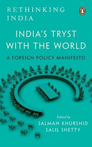 Cover for India's Tryst with the World - Rethinking India Series (Hardcover Book) (2025)