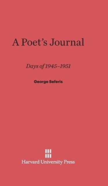 Cover for George Seferis · Poet's Journal Days Of 1945-51 (Book) (1974)