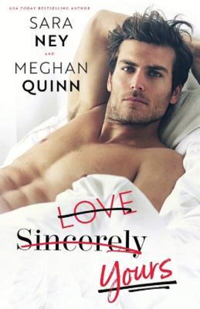 Cover for Meghan Quinn · Love Sincerely Yours (Pocketbok) (2018)