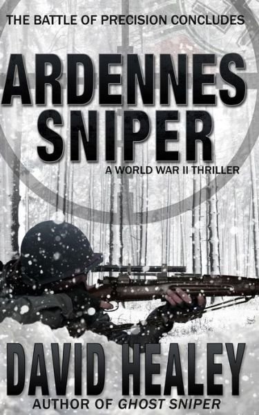 Cover for David Healey · Ardennes Sniper (Paperback Book) (2015)