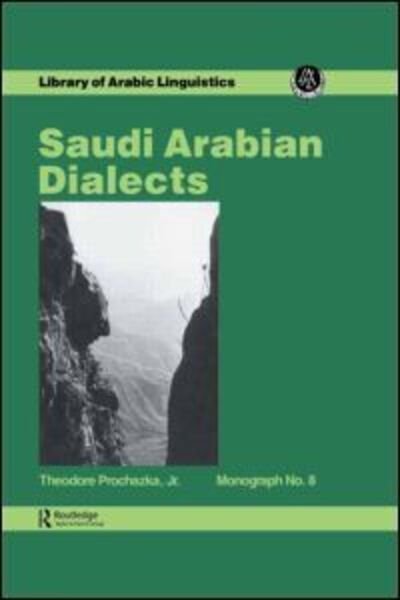 Cover for Prochazka · Saudi Arabian Dialects (Innbunden bok) (1988)