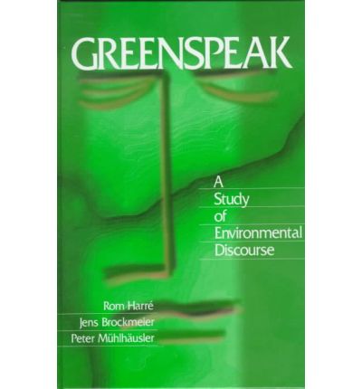 Cover for Rom Harre · Greenspeak: A Study of Environmental Discourse (Hardcover Book) (1998)