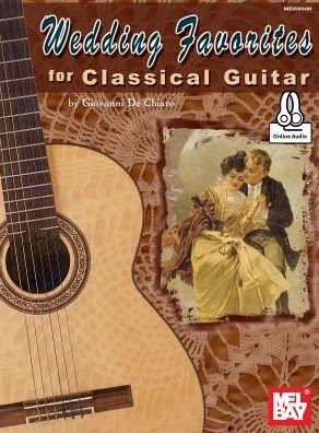 Cover for Giovanni De Chiaro · Wedding Favorites for Classical Guitar (Paperback Book) (2017)