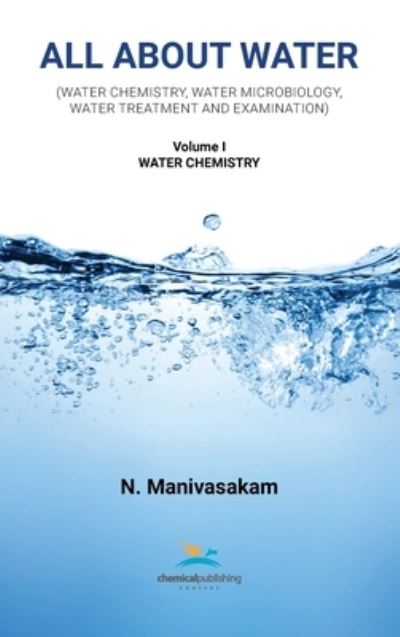 Cover for Natarajan Manivasakam · All About Water Volume One (Hardcover Book) (2023)